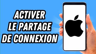 Comment activer le partage de connexion sur iPhone GUIDE COMPLET [upl. by Rik175]