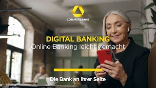 Commerzbank Digital Banking – Online Banking leicht gemacht [upl. by Nylla]