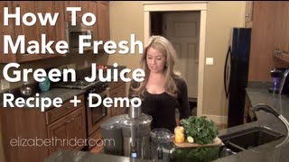 How To Make Fresh Green Juice [upl. by Nnylassej]