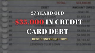 My Debt Confession Nov 2023  35000 Credit Card Debt [upl. by Eugenie32]