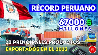 ¡Éxito Peruano Los 20 productos Estrella en Exportación que impulsan el Perú 🇵🇪 [upl. by Dan]