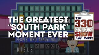 Randy Marsh gave us one of the funniest quotSouth Parkquot moment ever  The 330 Sports Show [upl. by Anirol]