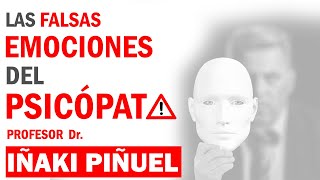 Las 👉 FALSAS EMOCIONES 👈 del PSICÓPATA ⚠️ [upl. by Onitsoga551]