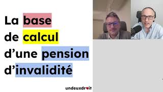 Le calcul d’une pension d’invalidité  avec Maître A Olivier avocat au barreau de Paris [upl. by Oemac]