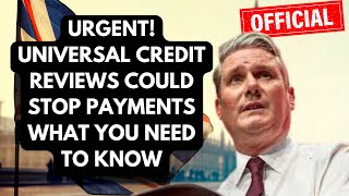 Urgent Universal Credit Reviews Could Stop Payments—What You Need to Know [upl. by Conah]