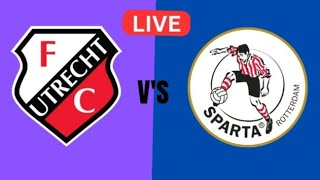 FC Utrecht vs Sparta Rotterdam live voetbaluitslag Nederlandse Eredivisie  2024 [upl. by Romie]