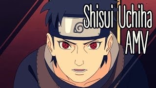 Shisui Uchiha AMV  Shinobi AMV ★ Star [upl. by Rahr]