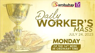 Sambuhay TV Mass  July 24 2023  Monday of the 16th Week in Ordinary Time [upl. by Ayeka]