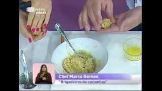 Receita quotMousse de castanhas e Brigadeiro de castanhasquot  Praça da Alegria [upl. by Asiralc860]