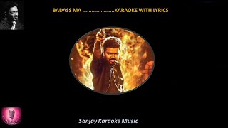 Badass Ma karaoke  Leo  Thalapathy Vijay  Anirudh [upl. by Ditmore]