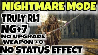 ELDEN RING  MORGOTT NIGHTMARE MODE TRULY RL1 NG7NO UPGRADE WEAPON 0NO STATUS EFFECT NO HIT [upl. by Sandeep93]