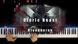 Bloodborne  Cleric Beast Piano cover  Sheets [upl. by Erdnael]