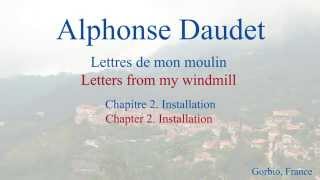 French Short Stories  Letters from My Windmill by Alphonse Daudet  Installation 1a  Slow Reading [upl. by Neeroc]