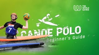 A Beginners Guide to The World Games 2025  Canoe Polo [upl. by Dranyer]