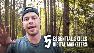 5 Essential Skills Every Digital Marketer Needs [upl. by Niwred]