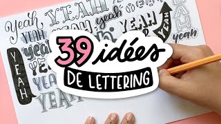 39 STYLES DE LETTERING FUN ET FACILES  Idées pour ton bullet journal [upl. by Bluefarb294]