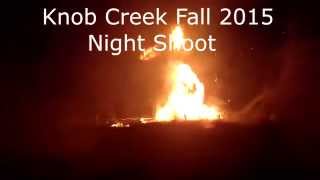 Knob Creek Night Shoot Fall 2015 [upl. by Martguerita]