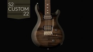 The PRS S2 Custom 22 [upl. by Phare838]