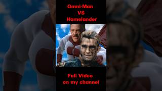 OmniMan vs Homelander Live action [upl. by Lindell]