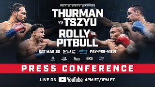 Thurman vs Tszyu amp Romero vs Cruz Kickoff Press Conference [upl. by Gerkman45]