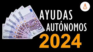 Ayudas para autónomos en 2024 [upl. by Charmane]