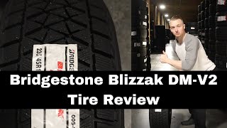 Bridgestone Blizzak DMV2 Tire Review  Bridgestone Tire Review [upl. by Turrell]