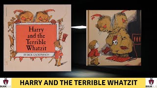 BuukBug Storybook Reading 18  Harry and The Terrible Whatzit with suspense music [upl. by Tran]