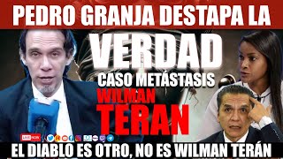 Revelaciones Explosivas Pedro Granja Destapa la Verdad Detrás del Encarcelamiento de Wilman Terán [upl. by Issac]