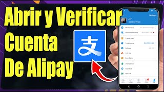 Como Crear Una Cuenta en Alipay Y Verificarla [upl. by Otreblanauj99]