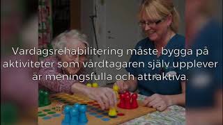 Film Rehabiliterande förhållningsätt [upl. by Ellesig]