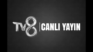 TV8 CANLI YAYIN CANLI YAYIN İZLE HD [upl. by Nico637]