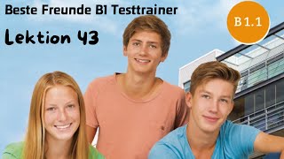 Beste Freunde B1 Testtrainer Track 12 Lektion 43 Gespraech 2 [upl. by Malim]