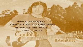 Gondolero Harold Orozco [upl. by Conover908]