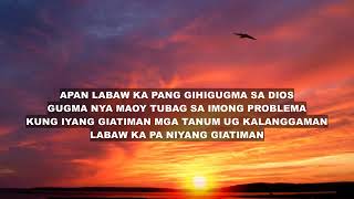 LABAW KA PA BY JUN TUDLAS LYRICS [upl. by Suzette]