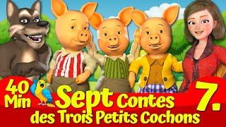 Les Trois Petits Cochons Et Le Grand Méchant Loup 🔴🐷🐺I Sept Contes I Contes de fées [upl. by Lonier307]