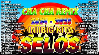 🇵🇭NEW SELOS  Nonstop Cha Cha Disco Remix 2024🍒Bagong Nonstop Cha Cha Remix 2024 [upl. by Rehtul]