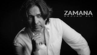 Sajjad Ali  Zamana Official Video [upl. by Gerbold]