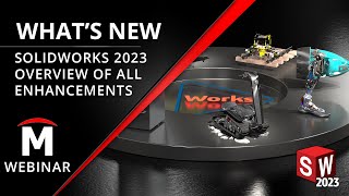 Whats New in SOLIDWORKS 2023  Full Webinar [upl. by Keese945]