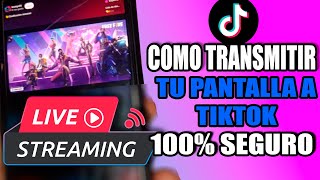 COMO TRANSMITIR LA PANTALLA DE MI CELULAR EN TIKTOK 2024 GRATIS [upl. by Aleek186]