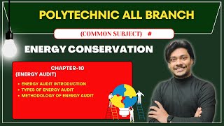 Energy Conservation Even Semester  Energy Audit by Amar Sir gtechpoly [upl. by Ynettirb]