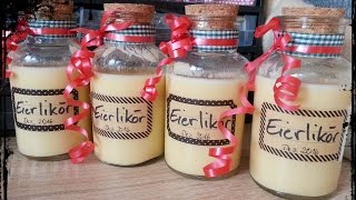 Kochen Eierlikör  schnelles Geschenk [upl. by Winchester]