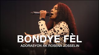 Bondye Fèl  A Celui Qui Est Assis  Rosena Josselin  12 Soirèes de Gloire [upl. by Rebmyt]