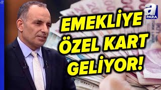 quotEmekli Kartıquot Yolda Kimler Yararlanacak Faruk Erdem Aktardı  A Para [upl. by Nnyled411]