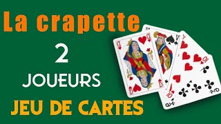 La crapette  jeu de carte à 2 [upl. by Edac]