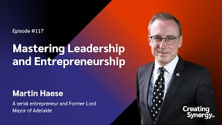 Martin Haese Serial Entrepreneur on Mastering Leadership and Entrepreneurship [upl. by Dadivitan]