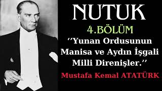 NUTUK 4 Bölüm Atatürk Anlatıyor  Sesli Kitap [upl. by Tandi]