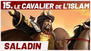 SALADIN  lascension du cavalier de lIslam Série Croisades [upl. by Darcee]