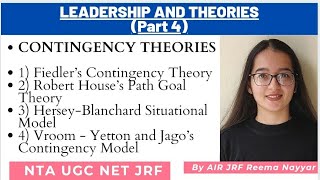 Leadership amp Theories 4  CONTINGENCY THEORIES of Leadership NTA UGC NET By AIR JRF Reema Nayyar [upl. by Lejeune]