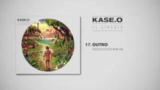 KASEO  17 OUTRO Prod CRUDO MEANS RAW [upl. by Hamilton]