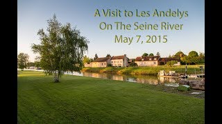 A Day in Les Andelys France  May 7 2015 [upl. by Aistek]